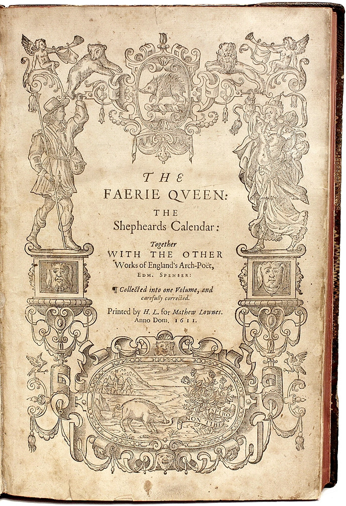 SPENSER, Edmund. The Faerie Queen: The Shepheards Calender
