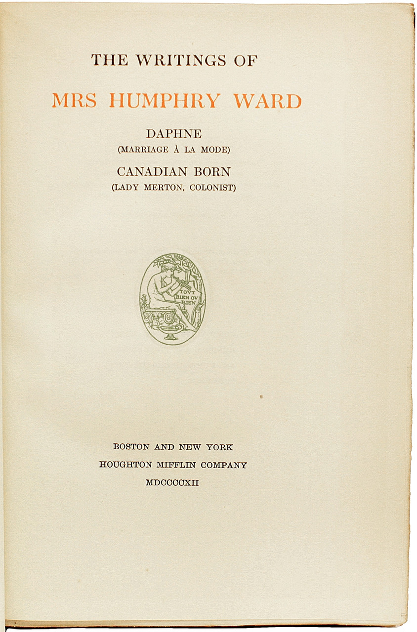 WARD, Mrs. Humphry [Mary Augusta]. The Writings of Mrs. Humphry Ward ...