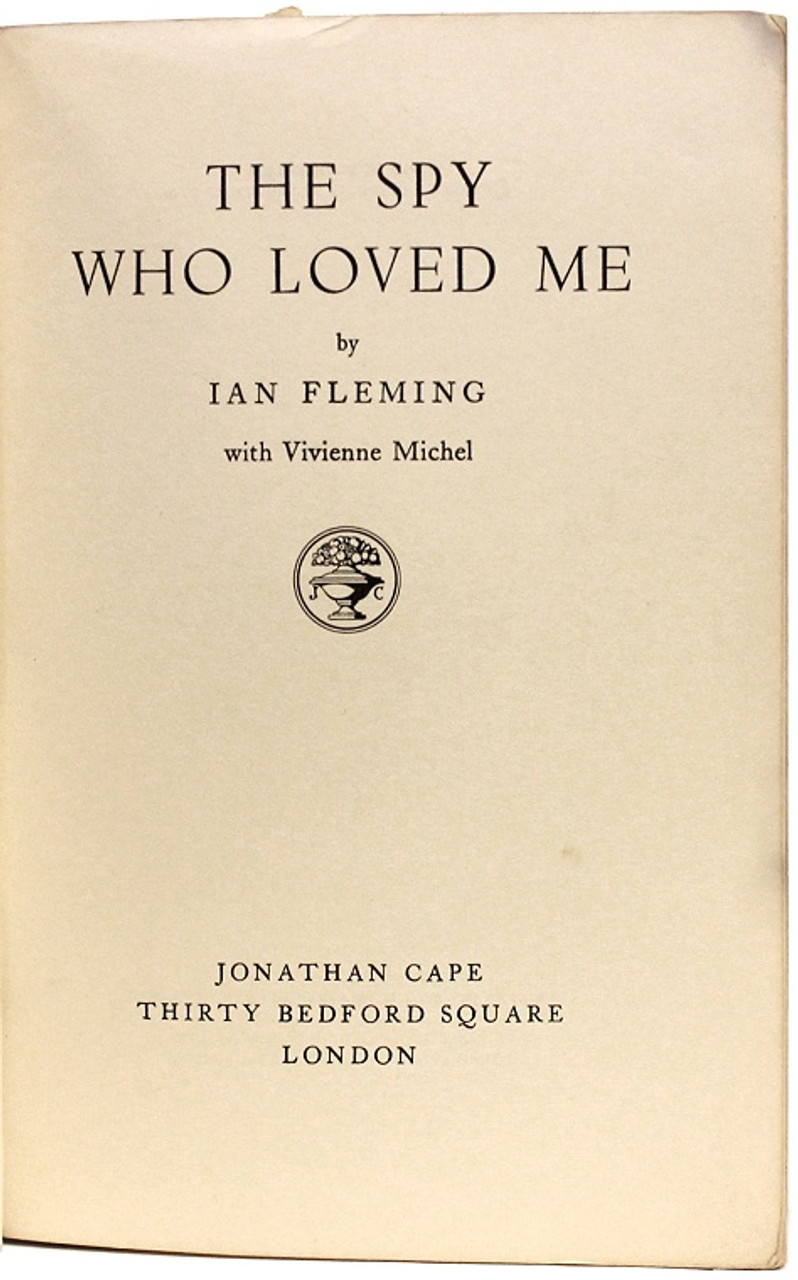 The Spy Who Loved Me by Ian Fleming