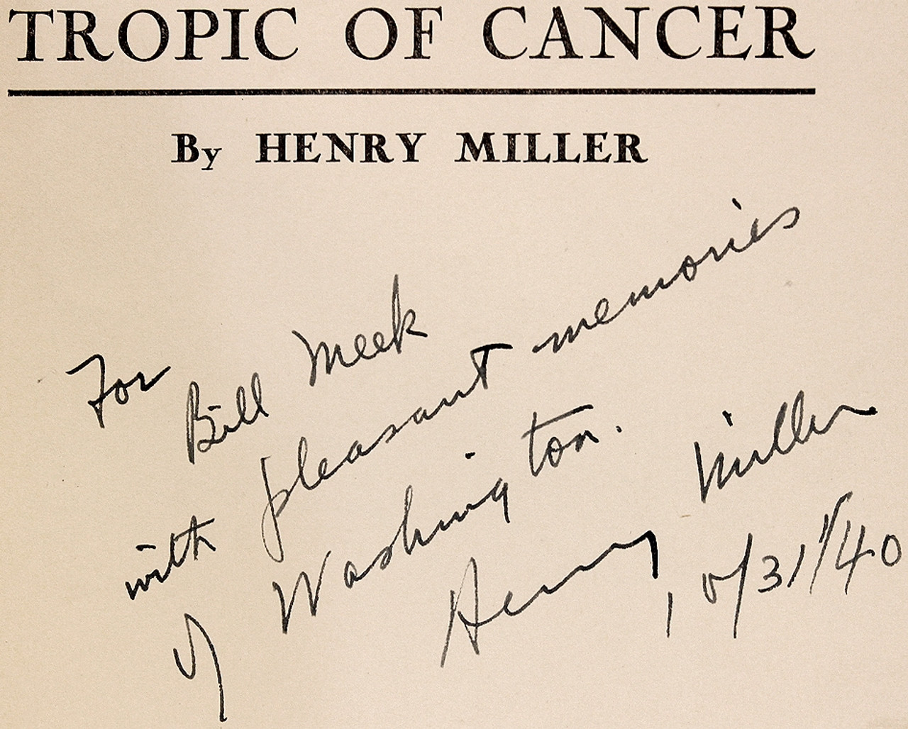 Miller Henry Tropic Of Cancer First American Edition Presentation Copy 1940 Dandd Galleries 0001