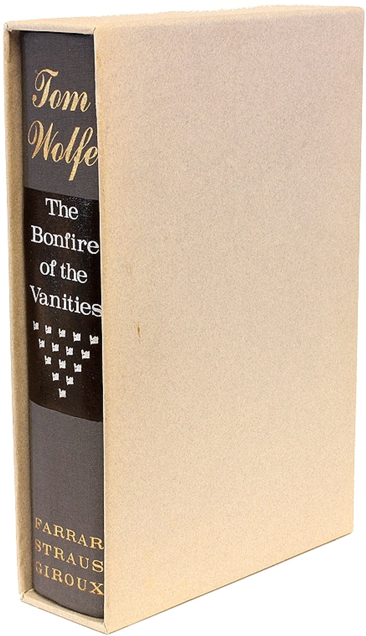 Wolfe Tom The Bonfire Of The Vanities First Edition Limited Signed 1 Of 250 Dandd Galleries 2597