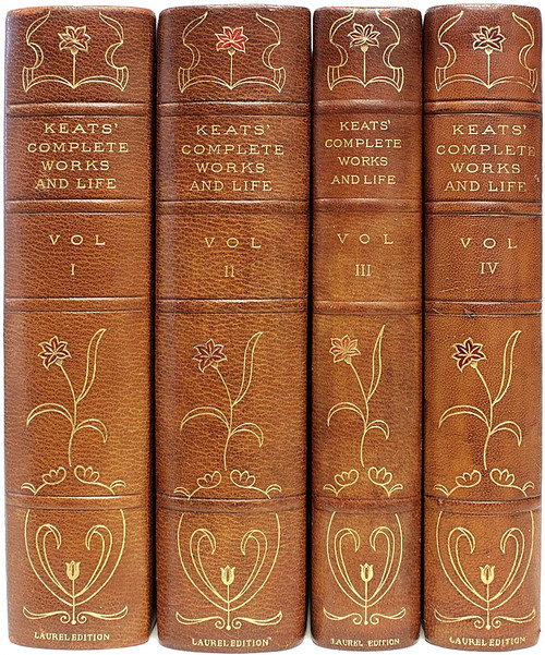 KEATS, John. The Complete Works and Life of John Keats. (THE LAUREL EDITION - 4 VOLUMES - 1904) KEATS, John. The Complete Works and Life of John Keats. (THE LAUREL EDITION - 4 VOLUMES - 1904)