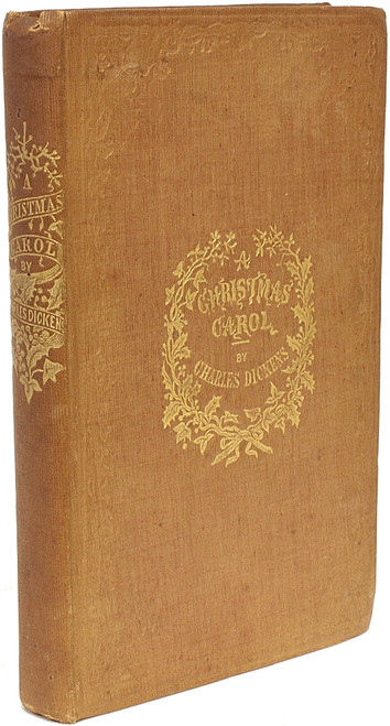 DICKENS, Charles. A Christmas Carol. In Prose. Being A Ghost Story of Christmas. (1844 - THE NINTH EDITION) DICKENS, Charles. A Christmas Carol. In Prose. Being A Ghost Story of Christmas. (1844 - THE NINTH EDITION)