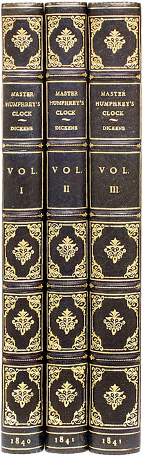 DICKENS, Charles. Master Humphrey's Clock. (3 VOLUMES - FIRST EDITION - 1840-1842) DICKENS, Charles. Master Humphrey's Clock. (3 VOLUMES - FIRST EDITION - 1840-1842)