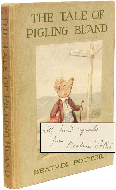 POTTER, Beatrix. The Tale of Pigling Bland. (PRESENTATION COPY - LATER EDITION - 1918) POTTER, Beatrix. The Tale of Pigling Bland. (PRESENTATION COPY - LATER EDITION - 1918)
