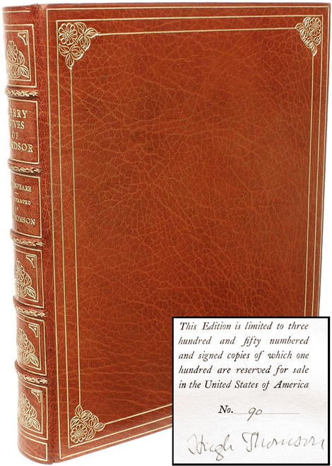 SHAKESPEARE, William - (Hugh Thomson). The Merry Wives Of Windsor. (1910 - LIMITED SIGNED LONDON EDITION) SHAKESPEARE, William - (Hugh Thomson). The Merry Wives Of Windsor. (1910 - LIMITED SIGNED LONDON EDITION)