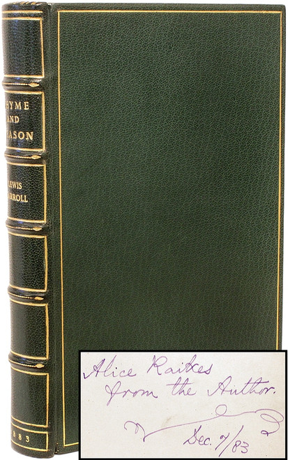 DODGSON, Charles Lutwidge: (Lewis Carroll). Rhyme? and Reason? (1883 - FIRST EDITION PRESENTATION COPY) DODGSON, Charles Lutwidge: (Lewis Carroll). Rhyme? and Reason? (1883 - FIRST EDITION PRESENTATION COPY)