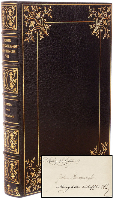 BURROUGHS, John. The Writings Of John Burroughs. (AUTOGRAPH EDITION - 15 VOLUMES) BURROUGHS, John. The Writings Of John Burroughs. (AUTOGRAPH EDITION - 15 VOLUMES)