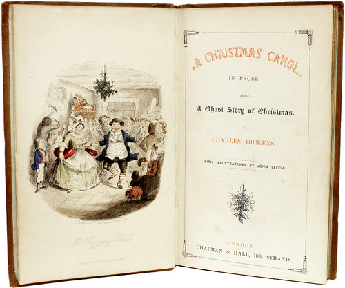 DICKENS, Charles. A Christmas Carol In Prose Being A Ghost Story of Christmas. (FIRST EDITION - FIRST ISSUE - 1843.)