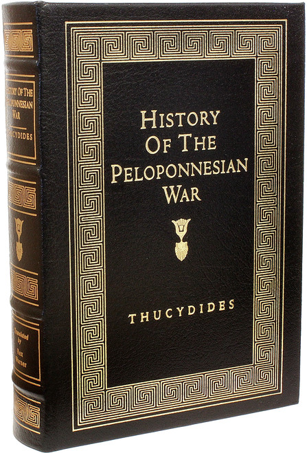 THUCYDIDES. History Of The Peloponnesian War. (2000 - COLLECTORS EDITION - EASTON PRESS) THUCYDIDES. History Of The Peloponnesian War. (2000 - COLLECTORS EDITION - EASTON PRESS)