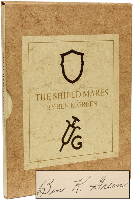 GREEN, Ben K.. The Shield Mares. (1967 - LIMITED SIGNED EDITION)