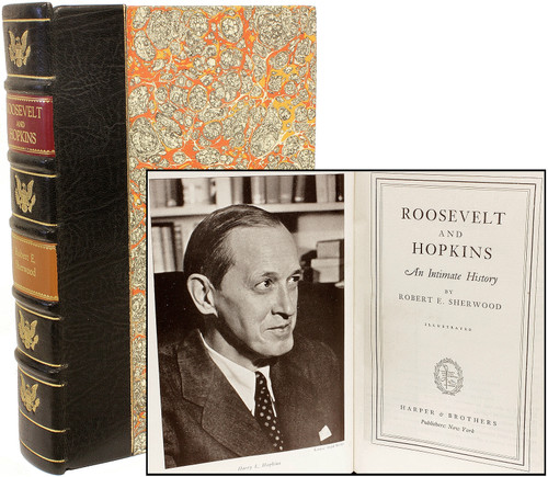 SHERWOOD, Robert E.. Roosevelt And Hopkins An Intimate History. (1948 - FIRST EDITION)