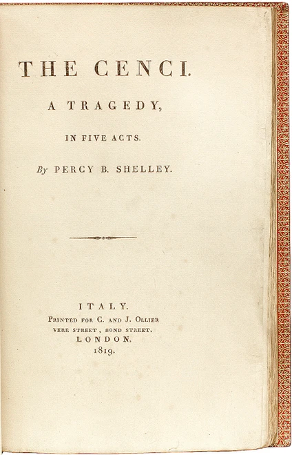 SHELLEY, Percy Bysshe. The Cenci. A Tragedy, In Five Acts. (1819 - FIRST EDITION)