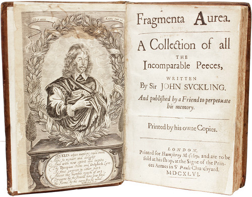 SUCKLING, John. Fragmenta Aurea. A Collection of all The Incomparable Peeces, Written By Sir John Suckling. (1646 - FIRST EDITION)