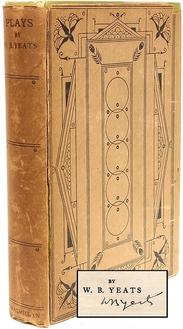 YEATS, William Butler. Plays In Prose and Verse Written For an Irish Theatre and Generally With The Help of A Friend. (NEW AND REVISED EDITION SIGNED - 1930)