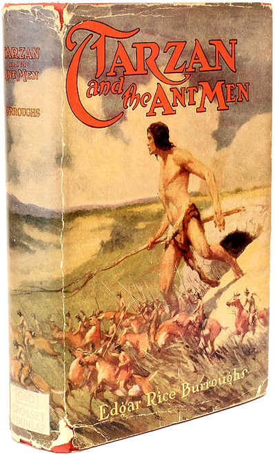 BURROUGHS, Edgar Rice - Tarzan and the Ant Men. (GROSSET & DUNLAP - 1933) BURROUGHS, Edgar Rice - Tarzan and the Ant Men. (GROSSET & DUNLAP - 1933)