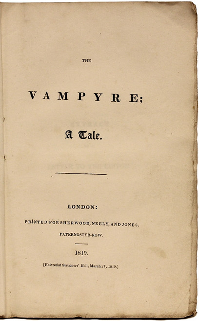 POLIDORI, John William. The Vampyre; A Tale. (FIRST EDITION THIRD ISSUE - 1819) POLIDORI, John William. The Vampyre; A Tale. (FIRST EDITION THIRD ISSUE - 1819)