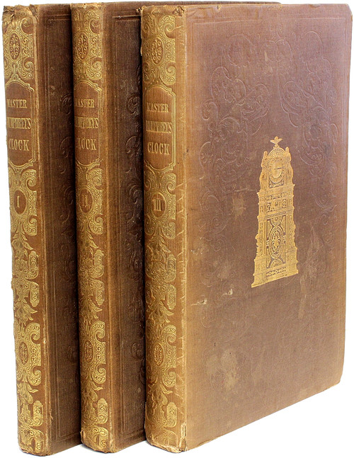 DICKENS, Charles. Master Humphrey's Clock. (FIRST EDITION - 3 VOLUMES - 1840-1842) DICKENS, Charles. Master Humphrey's Clock. (FIRST EDITION - 3 VOLUMES - 1840-1842)