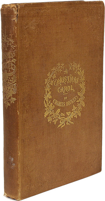 DICKENS, Charles. A Christmas Carol. In Prose. Being A Ghost Story of Christmas. (THIRD EDITION - 1843) DICKENS, Charles. A Christmas Carol. In Prose. Being A Ghost Story of Christmas. (THIRD EDITION - 1843)