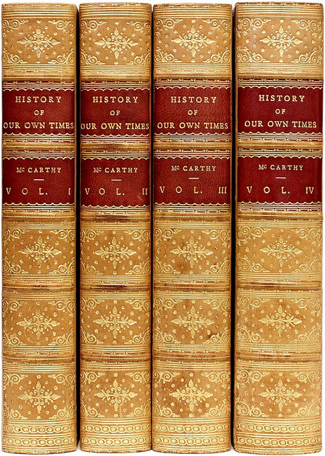 McCARTHY, Justin. A History of Our Own Times From The Accession of Queen Victoria To The Berlin Congress. (4 VOLUMES - 1859) McCARTHY, Justin. A History of Our Own Times From The Accession of Queen Victoria To The Berlin Congress. (4 VOLUMES - 1859)
