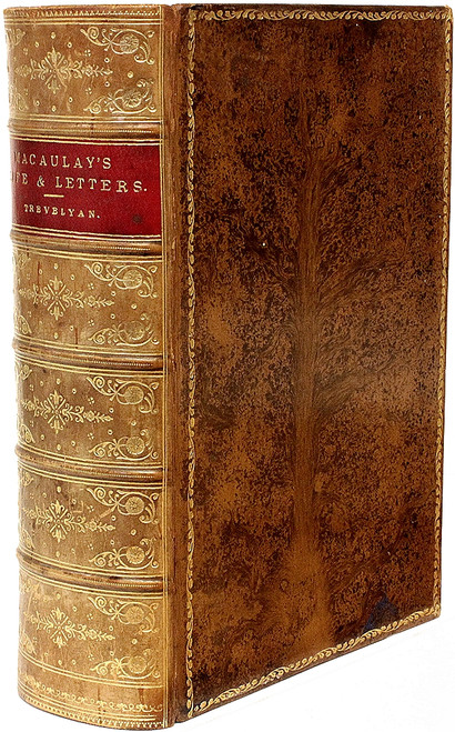 TREVELYAN, Sir George Otto. The Life and Letters of Lord Macaulay. (NEW EDITION - 1888) TREVELYAN, Sir George Otto. The Life and Letters of Lord Macaulay. (NEW EDITION - 1888)