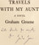 GREENE, Graham. Travels With My Aunt. (FIRST EDITION - PRESENTATION COPY - 1969)