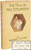 POTTER, Beatrix. The Tale of Mrs. Tittlemouse. (PRESENTATION COPY - LATER EDITION - 1918)
