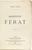 ZOLA, Emile. Madeleine Ferat. (1869 - SECOND EDITION - PRESENTATION COPY)