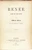 ZOLA, Emile. Renee. Piece En Cinq Actes. (1898 - FIRST EDITION - PRESENTATION COPY TO SANTAEN KOLFF)