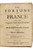 NOSTRADAMUS, MIchael - [Mr. Truswell]. The Fortune of France from the prophetical predictions of Mr. Truswell, the recorder of Lincoln, and Michael Nostradamus. (FIRST AND ONLY EDITION - 1678)