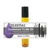 CELESTIAL ® CUSTOMERS TO ME OIL - BUSINESS TO YOUR DOOR - WICCA INTENTION VIBRATION