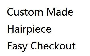 Custom Made Toupee