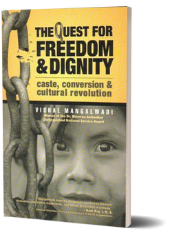 The Quest for Freedom and Dignity