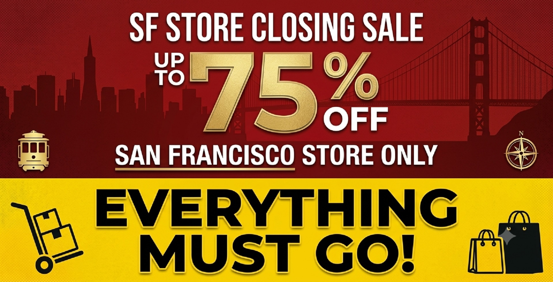 SF Store Closing Sale