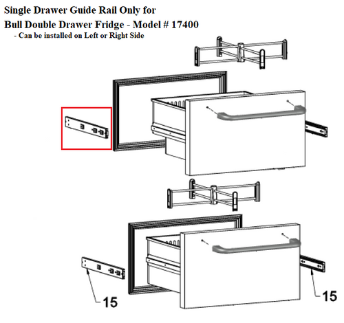 Single Drawer Guide Rail for Bull Double Drawer Fridge - Model # 17400