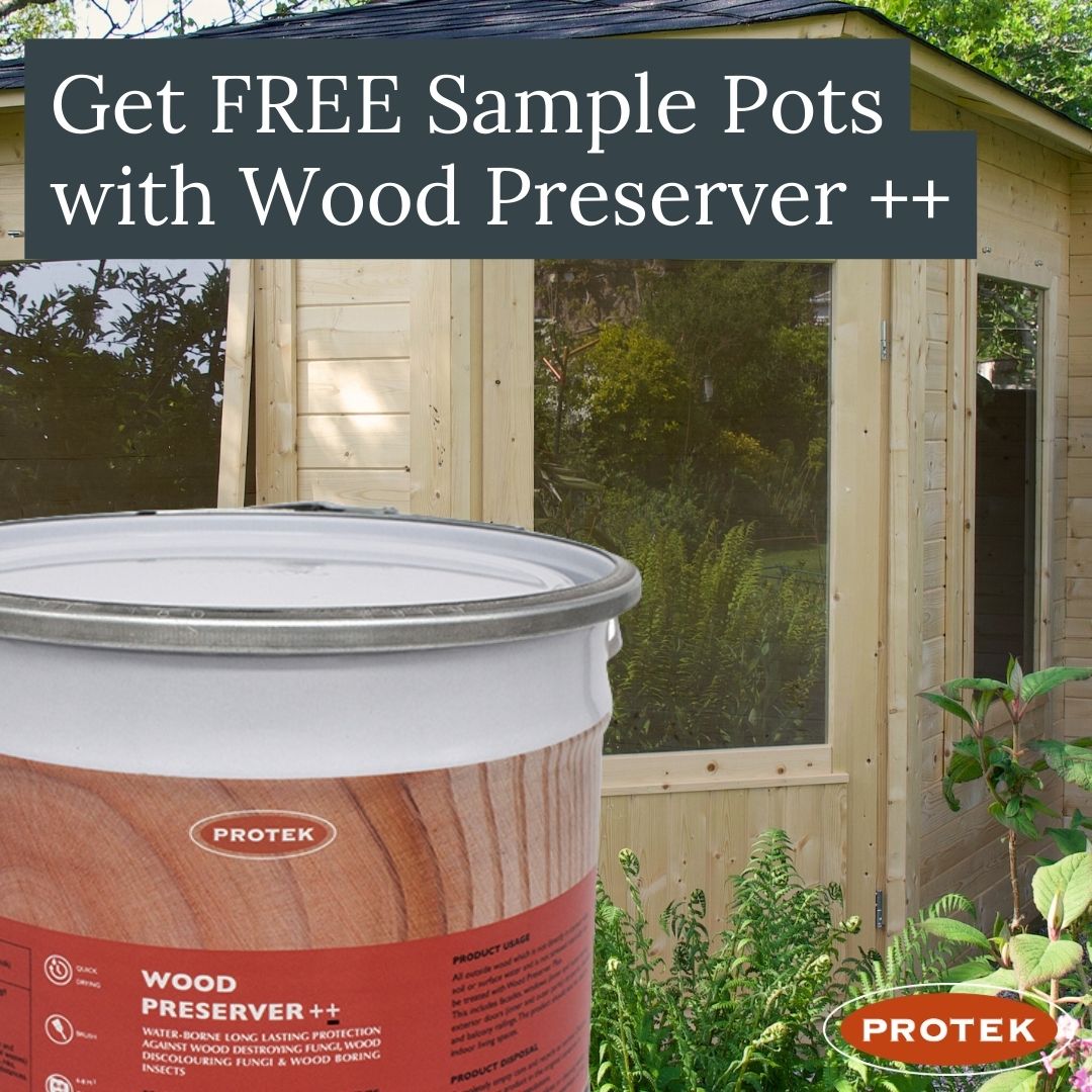 Get free sample pots with Wood Preserver ++