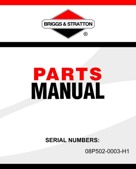 Briggs and Stratton 08P502-0003-H1 parts manual