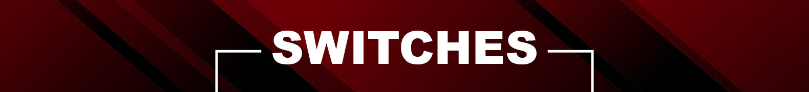 Switches
