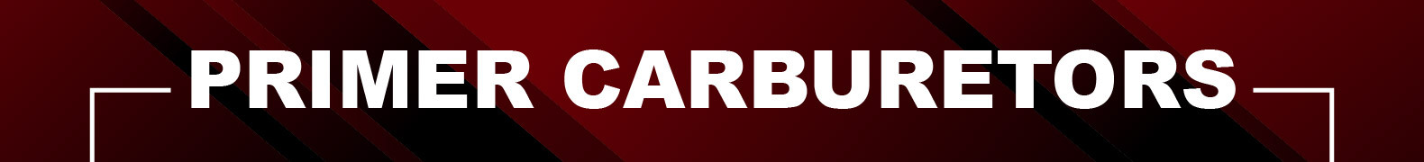 Primer Carburetors