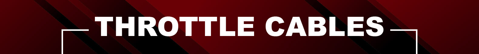 Throttle Cables