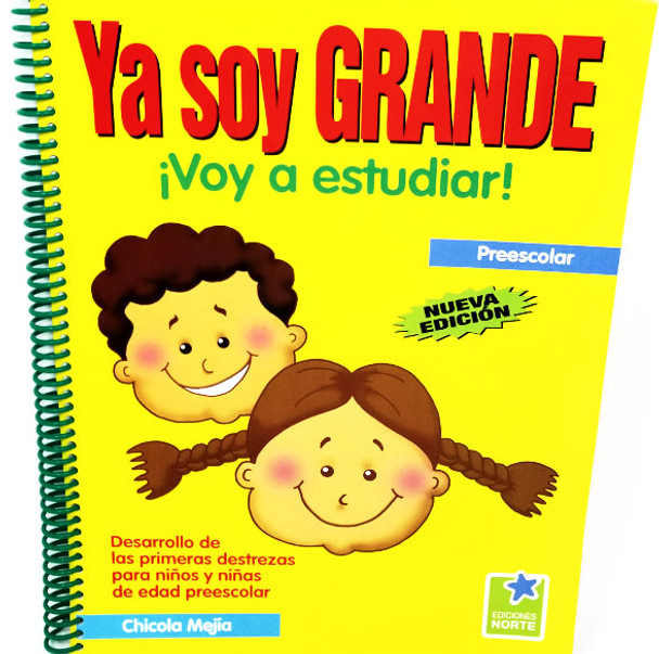 LIBRO YA SOY GRANDE VOY A ESTUDIAR