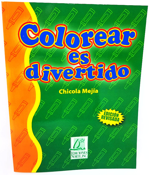 LIBRO COLOREAR ES DIVERTIDO EDIC REVISADA