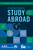 A book cover titled "A Family Guide to Study Abroad" with icons of a globe, passport, suitcases, an airplane, and a classical building. Banner informs that this is the digital edition of the book. Authors: Stacie Nevadomski Berdan, William Gertz, and Allan Goodman.