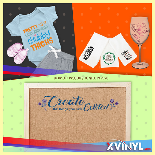 ​10 CRICUT PROJECTS TO SELL IN 2023