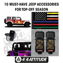 10 Must-Have Jeep Wrangler Accessories for Top-Off Season