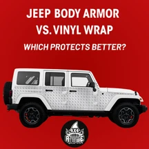 Jeep Body Armor vs. Vinyl Wrap: Which Protects Your Wrangler Better?