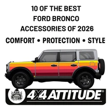 10 Best Ford Bronco Accessories for 2026: Practical Upgrades You’ll Use