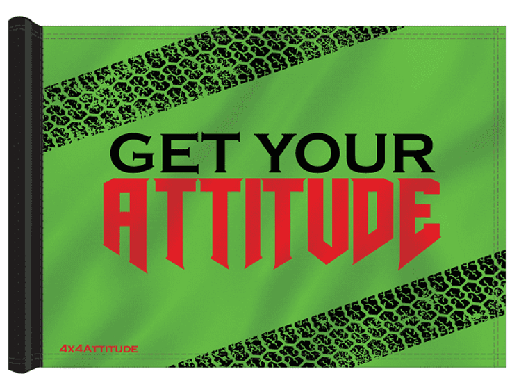 Get Your Attitude 4x4 Attitude Trail Flag