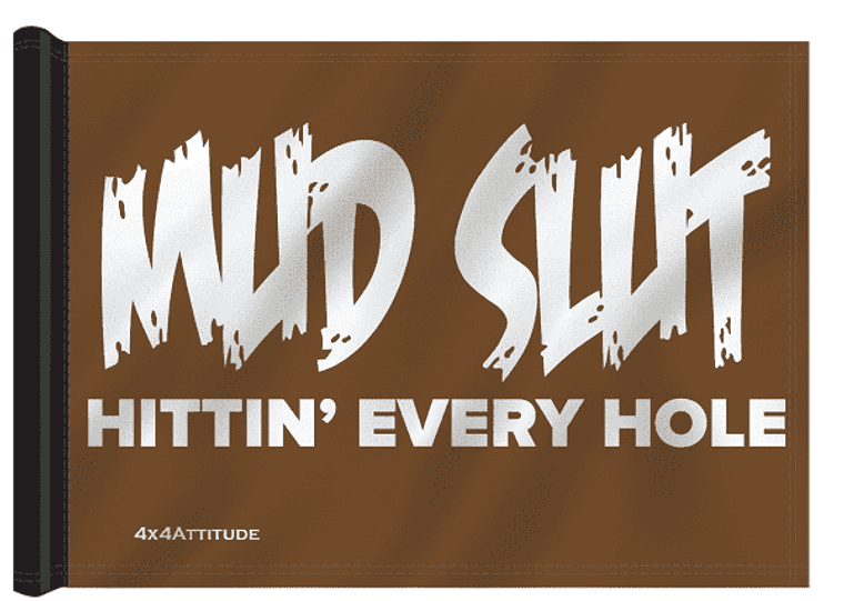 Mud Slut 4x4 Attitude Trail Flag