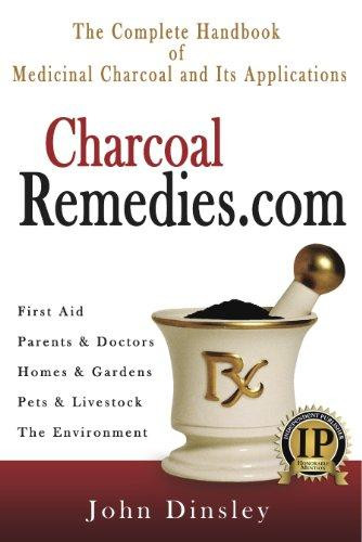 The Complete Handbook of Medicinal Charcoal and Its Applications